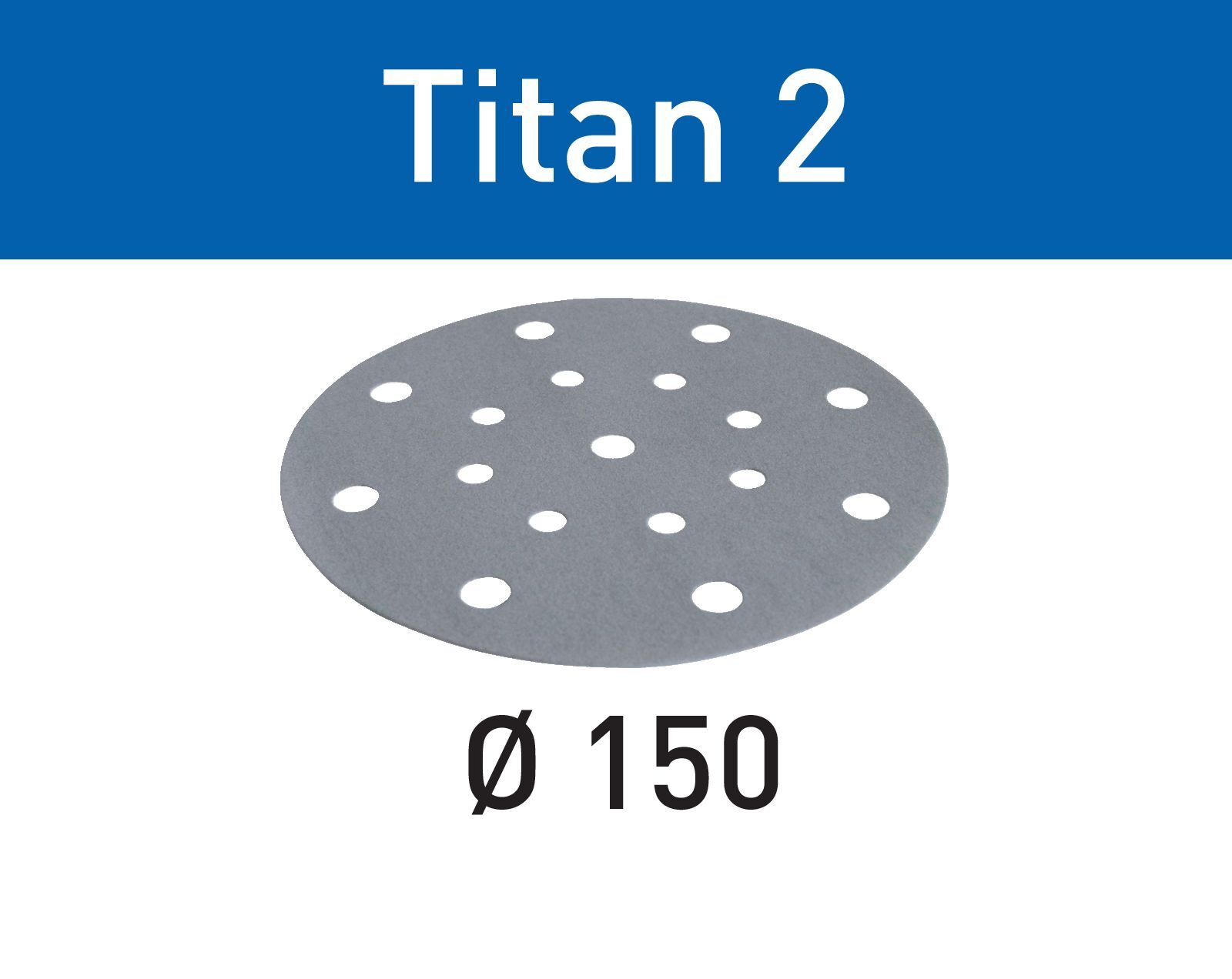 Шлифовальные круги Festool Titan 2 P 180, компл. из 100 шт. STF D150/16 P150 TI2/100 STF D150/16 P180 TI2/100